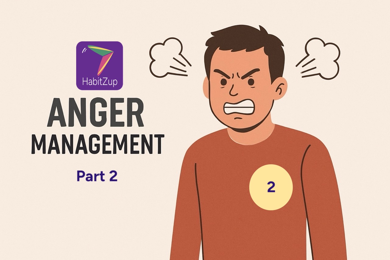 Anger Management – Part 2